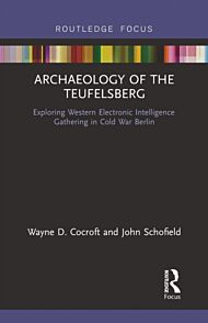 Archaeology of The Teufelsberg