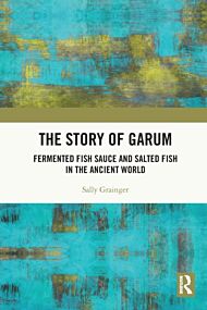 The Story of Garum