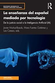 La ensenanza del espanol mediada por tecnologia