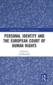 Personal Identity and the European Court of Human Rights