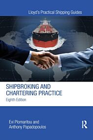 Shipbroking and Chartering Practice