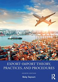 Export¿Import Theory, Practices, and Procedures