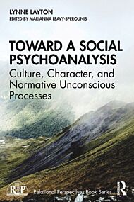 Toward a Social Psychoanalysis