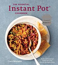 The Essential Instant Pot Cookbook