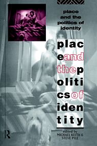 Place and the Politics of Identity