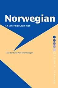 Norwegian: An Essential Grammar