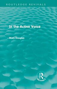 In the Active Voice (Routledge Revivals)