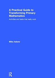 A Practical Guide to Transforming Primary Mathematics