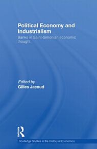 Political Economy and Industrialism