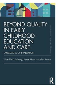 Beyond Quality in Early Childhood Education and Care