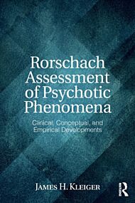 Rorschach Assessment of Psychotic Phenomena