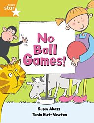 Rigby Star Guided: No Ball Games Orange LEvel Pupil Book (Single)