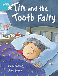 Rigby Star Independent Turquoise Reader 2 Tim and the Tooth Fairy