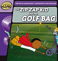 Rapid Phonics Step 1: The Zip Zap Kid and the Golf Bag (Fiction)