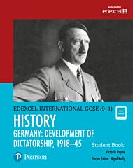 Pearson Edexcel International GCSE (9-1) History: Development of Dictatorship: Germany, 1918-45 Stud