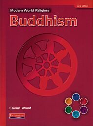 Modern World Religions: Buddhism Pupil Book Core