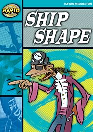 Rapid Reading: Ship Shape (Stage 3, Level 3B)