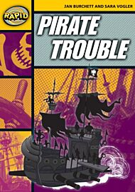 Rapid Reading: Pirate Trouble (Stage 4, Level 4A)