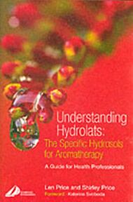 Understanding Hydrolats: The Specific Hydrosols for Aromatherapy