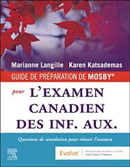 GUIDE DE PREPARATION DE MOSBY¿ a l'examen canadien des inf. aux.