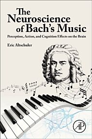 The Neuroscience of Bach¿s Music