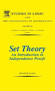 Set Theory An Introduction To Independence Proofs