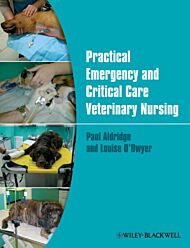 Practical Emergency and Critical Care Veterinary Nursing