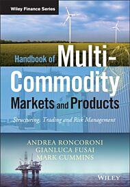 Handbook of Multi-Commodity Markets and Products