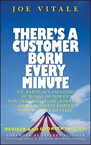 There's a Customer Born Every Minute