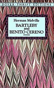 Bartleby and Benito Cereno