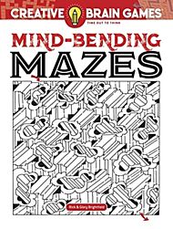 Creative Brain Games Mind-Bending Mazes