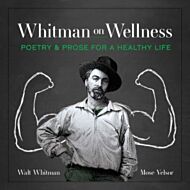 Whitman on Wellness