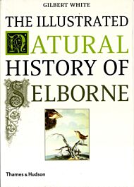 The Illustrated Natural History of Selborne