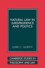 Natural Law in Jurisprudence and Politics