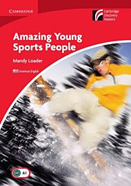 Amazing Young Sports People Level 1 Beginner/Elementary American English