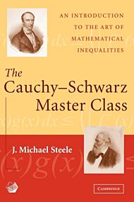 The Cauchy-Schwarz Master Class