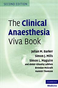 The Clinical Anaesthesia Viva Book