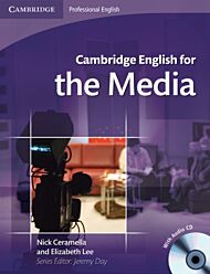 Cambridge English for the Media Student's Book with Audio CD