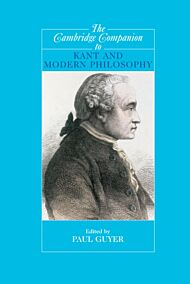 The Cambridge Companion to Kant and Modern Philosophy