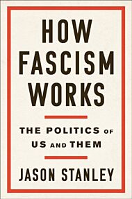 How Fascism Works