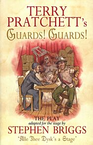 Guards! Guards!: The Play