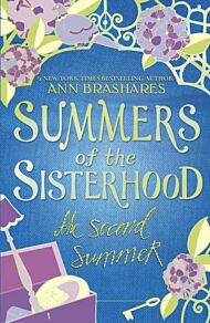 Summers of the Sisterhood: The Second Summer