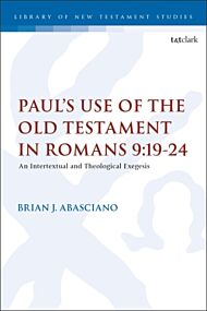 Paul's Use of the Old Testament in Romans 9:19-24