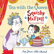 Squishy McFluff: Tea with the Queen