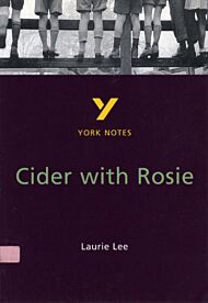 Cider With Rosie everything you need to catch up, study and prepare for and 2023 and 2024 exams and