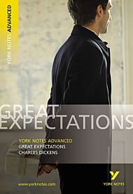 Great Expectations: York Notes Advanced everything you need to catch up, study and prepare for and 2