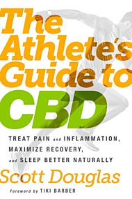 The Athlete's Guide to CBD