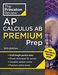 Princeton Review AP Calculus AB Premium Prep, 2024