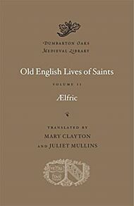 Old English Lives of Saints