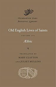 Old English Lives of Saints